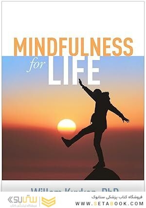 Mindfulness for Life 1st Edition