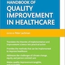 Oxford Professional Practice: Handbook of Quality Improvement in Healthcare