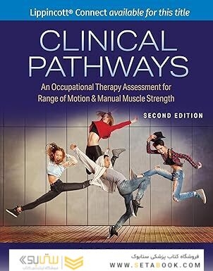 Clinical Pathways: An Occupational Therapy Assessment for Range of Motion & Manual Muscle Strength