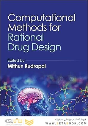 Computational Methods for Rational Drug Design 1st Edition