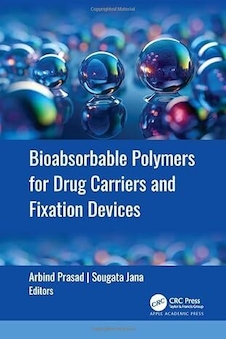 عکس Bioabsorbable Polymers for Drug Carriers and Fixation Devices 1st Edition