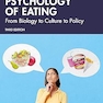 Psychology of Eating 3rd Edition