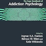 The Sage Handbook of Addiction Psychology 1st Edition