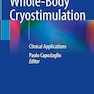 Whole-Body Cryostimulation: Clinical Applications
