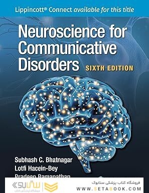 Neuroscience for Communicative Disorders Sixth Edition