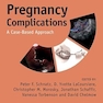 Pregnancy Complications: A Case-Based Approach