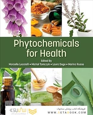 Phytochemicals for Health 1st Edition