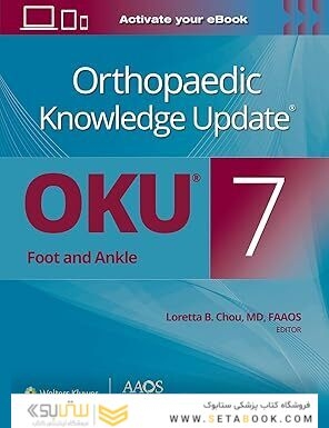 Orthopaedic Knowledge Update®: Foot and Ankle 7