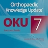 Orthopaedic Knowledge Update®: Foot and Ankle 7