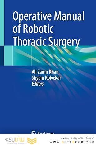 Operative Manual of Robotic Thoracic Surgery