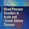 Blood Pressure Disorders in Acute and Chronic Kidney Diseases