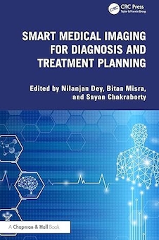 عکس Smart Medical Imaging for Diagnosis and Treatment Planning 1st Edition