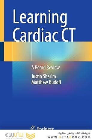 Learning Cardiac CT: A Board Review