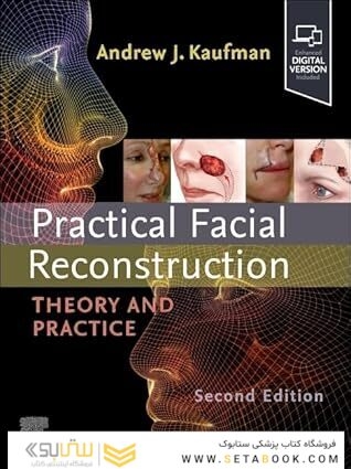Practical Facial Reconstruction: Theory and Practice 2nd Edition