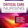Critical Care Nursing: Diagnosis and Management 10th Edition
