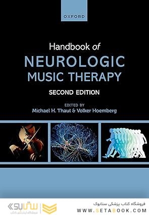 Handbook of Neurologic Music Therapy 2nd Edition