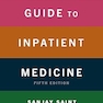 The Saint-Chopra Guide to Inpatient Medicine 5th Edition