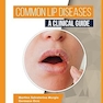 Common Lip Diseases: A Clinical Guide