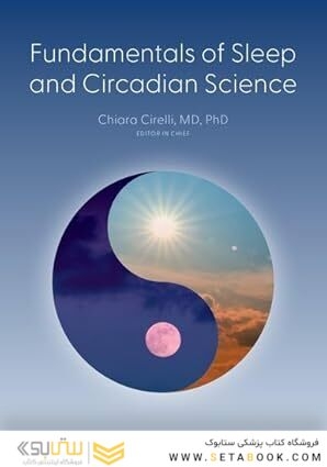 Fundamentals of Sleep and Circadian Science 3rd Edition