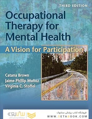 Occupational Therapy for Mental Health: A Vision for Participation