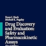 Drug Discovery and Evaluation: Safety and Pharmacokinetic Assays Third Edition
