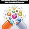 The Role of Vitamins in Combating Infectious Viral Diseases 1st Edition