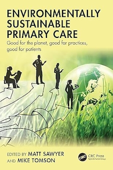 عکس Environmentally Sustainable Primary Care 1st Edition