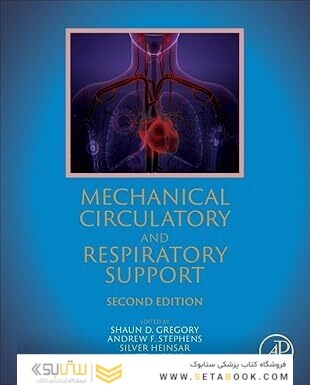 Mechanical Circulatory and Respiratory Support 2nd Edition