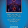 Mechanical Circulatory and Respiratory Support 2nd Edition