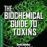 The Biochemical Guide to Toxins