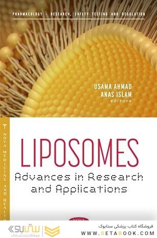 Liposomes: Advances in Research and Applications
