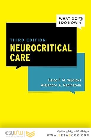 Neurocritical Care (What Do I Do Now) 3rd Edition