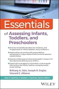 عکس Essentials of Assessing Infants, Toddlers, and Preschoolers 1st Edition