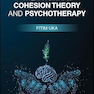 The Internal Cohesion Theory and Psychotherapy 1st Edition