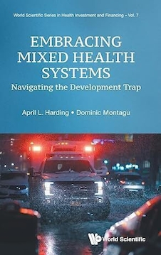 عکس Embracing Mixed Health Systems: Navigating The Development Trap