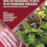 Role of Medicinal Plants in Autoimmune Diseases: Concepts, Perspectives, and Utilization