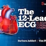 The 12-Lead ECG in Acute Coronary Syndromes 5th Edition