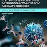 Nonclinical Development of Biologics, Vaccines and Specialty Biologics