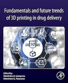 عکس Fundamentals and Future Trends of 3d Printing in Drug Delivery
