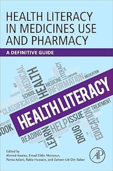 عکس Health Literacy in Medicines Use and Pharmacy: A Definitive Guide 1st Edition