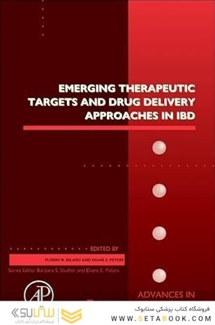 Emerging Therapeutic Targets and Drug Delivery Approaches in IBD