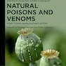 Natural Poisons and Venoms: Plant Toxins: Alkaloids and Lectins
