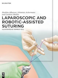عکس Laparoscopic and Robotic-Assisted Suturing 1st Edition