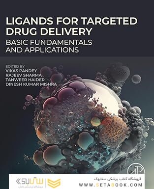 Ligands for Targeted Drug Delivery: Basic Fundamentals and Applications
