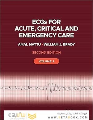 ECGs for Acute, Critical and Emergency Care, Volume 2 2nd Edition