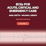 ECGs for Acute, Critical and Emergency Care, Volume 2 2nd Edition