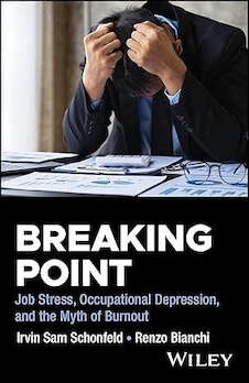 عکس Breaking Point: Job Stress, Occupational Depression, and the Myth of Burnout 1st Edition