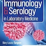 Immunology & Serology in Laboratory Medicine 8th Edition