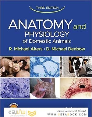 Anatomy and Physiology of Domestic Animals 3rd Edition