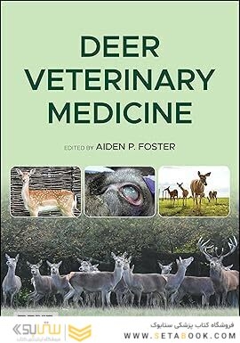 Deer Veterinary Medicine 1st Edition
